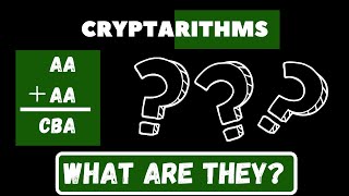 What is a Cryptarithm [upl. by Trescha711]