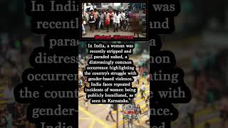 Repeated Shame Indias Ongoing Struggle with Womens Public Humiliation [upl. by Clothilde]