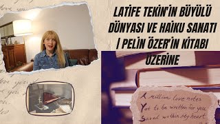 Yazar olmak isteyenler bu kitap size göre Latife Tekin Kitabı Pelin Özer [upl. by Ralat]