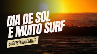 SURFISTA INICIANTE NO LONGBOARD  MUITO SURF EM DIA ENSOLARADO [upl. by Aicirpac188]