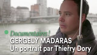 Gergely Madaras un portrait par Thierry Dory [upl. by Kerwon638]