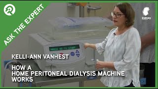 Learn how a Home Peritoneal Dialysis Machine works Ep 55 [upl. by Fortna]