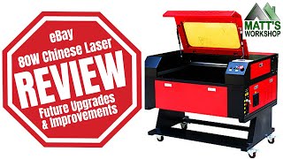 LASER REVIEW  Future Upgrades amp Mods of Chinese Red amp Black CNC Co2 Laser Machine off eBay  80W [upl. by Sherie318]