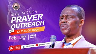 MIDMONTH PRAYER OUTREACH 15022024 Dr D K Olukoya [upl. by Bowles]