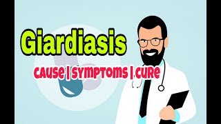 Giardiasis  symptoms cause cure in Hindi [upl. by Amarillis]