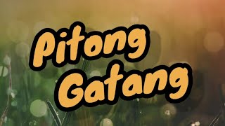 Pitong Gatang [upl. by Crutcher3]