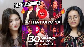 Indian Reaction on Kotha Koiyo Na  Coke Studio Bangla  Season 2  Shiblu Mredha X Aleya Begum [upl. by Aihseyk]