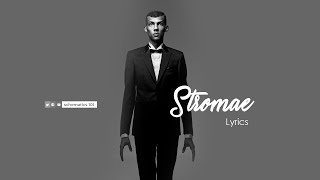 Stromae  Papaoutai Lyrics [upl. by Letnwahs]