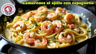 Camarones al ajillo con espaguetis en salsa alfredo [upl. by Tadd]