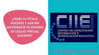 Tutorial para gestionar el Legajo Virtual Docente en nuestro CIIE [upl. by Pearce]