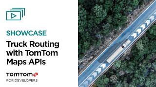 Truck Routing using the TomTom Maps APIs [upl. by Fran]