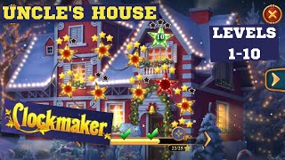 How to play Clockmaker levels 110 event Uncles House Clockmaker Stole the Holidays [upl. by Analim849]