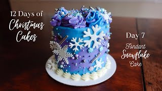 How To Make a quotFrozenquot Snowflake Cake  12 Days of Christmas Cakes [upl. by Accissej]