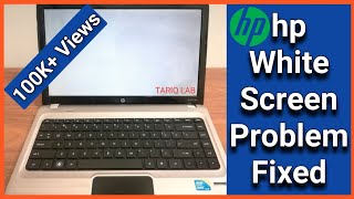 How To Fix HP White Screen Problem  Laptop Blank White Screen [upl. by Shrier]