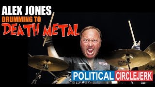 Alex Jones Death Metal Song [upl. by Mccartan]