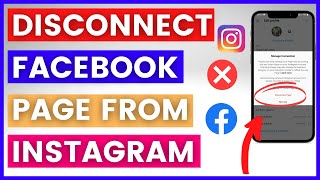 How To Disconnect a Facebook Page From Instagram Account in 2024 Unlink Facebook From Instagram [upl. by Gnus]