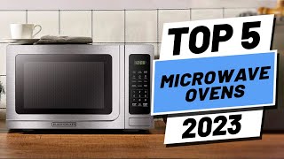 Top 5 BEST Microwave Ovens of 2023 [upl. by Stannfield]