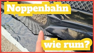 Noppenbahn richtig anbringen  Gleitschicht an die Bitumenabdichtung  VLog 27 [upl. by Nyluqcaj]