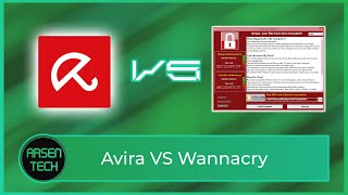 Avira VS WannaCry Ransomware  Antivirus Test [upl. by Oicinoid]