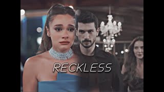 Zeynep amp Halil Ibrahim ✗ reckless [upl. by Ynned]