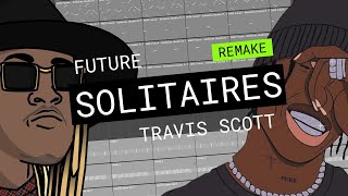 Future  Solitaires ft Travis Scott IAMM Remake [upl. by Salohci418]