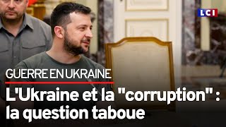 LUkraine et la quotcorruptionquot  la question taboue [upl. by Holt]