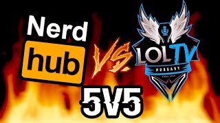 NERDHUB VS MAGYAR LOL TV  SAVELOLCOM [upl. by Aicilev]