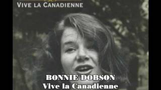 BONNIE DOBSON Vive La Canadienne BCD16720 [upl. by Igiul]