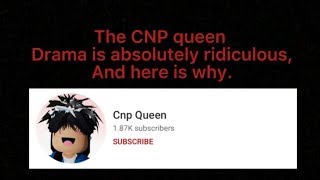 Roasting CNP Queen [upl. by Marchal]