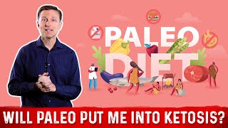 Will The Paleo Diet Plan Put Me Into Ketosis – Dr Berg [upl. by Asilana849]