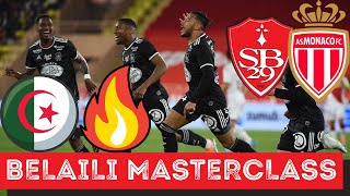 BELAILI EN FEU  MASTERCLASS  BUTEUR CONTRE MONACO  ALGERIE FOOTBALL [upl. by Carrol]