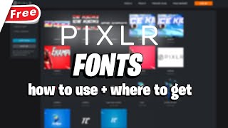 How To Add Fonts To Pixlr E [upl. by Airetas77]