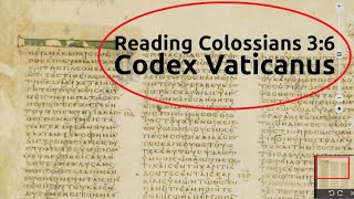 Codex Vaticanus on Vatican Library website Colossians 36 [upl. by Oirotciv]