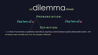 Dilemma Meaning And Pronunciation  Audio Dictionary [upl. by Jasen]