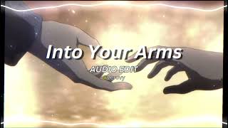 Into Your Arms  Witt Lowry  Audio Edit  ZEROVY  edit audio song [upl. by Tonkin]