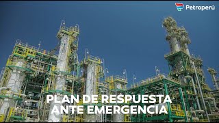 Plan de respuesta ante una emergencia de la Refinería Talara [upl. by Hayalat]