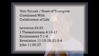 Celebration of Life and Trumpets Service  Yom Teruah  Lev 2323  1 Thess 41317  Ecc 7 14 [upl. by Vacuva90]