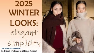 2025 Winter Trends ELEGANT SIMPLICITY LOOK [upl. by Seabrooke]