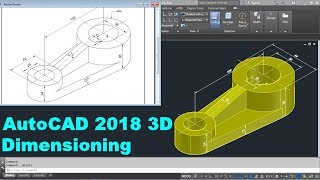 AutoCAD 2018 3D Dimensioning Tutorial [upl. by Andros]