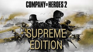 unleashing CoH2 Supreme Edition 🙌 an army diversity mod with awesome expanded tech trees [upl. by Niamjneb401]