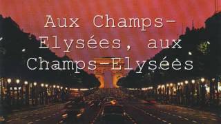 Joe Dassin Champs Elysées Lyrics [upl. by Eiser]