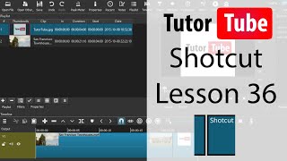 Shotcut Tutorial  Lesson 36  Selecting In and Out Point in Editing Timeline [upl. by Ettedranreb984]