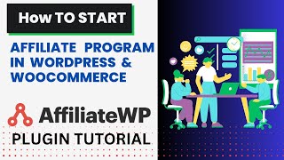 Start Affiliate Program In WordPress Website  AffiliateWP Plugin Setup Tutorial [upl. by Gierc]