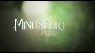 Minúsculos  Trailer Oficial [upl. by Icken826]