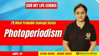 MPC57 Photoperiodism  Plant Physiology  Most important topics CSIR NET Life Science 2024 [upl. by Ursulette]