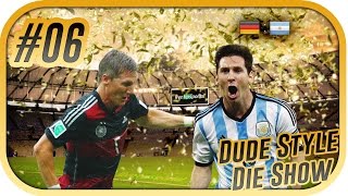 DEUTSCHLAND 10 ARGENTINIEN ★ DudeStyle Die Show 06 ★ 13072014 FINALE FIFA WM 2014 [upl. by Ahsekal]