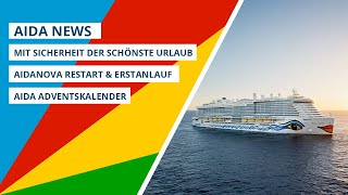 AIDA News Mit Sicherheit der schönste Urlaub AIDAnova Restart amp der Adventskalender [upl. by Elimay334]