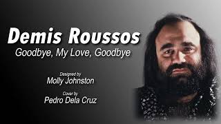 Goodbye My Love Goodbye  Demis Roussos Instrumental Guitar Cover Pedro Dela Cruz [upl. by Palm562]