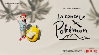 La conserje Pokémon  Tráiler oficial [upl. by Naujtna]