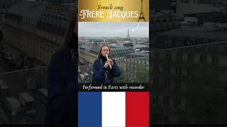 French Song  Frère Jacques Recorder Version [upl. by Arod953]